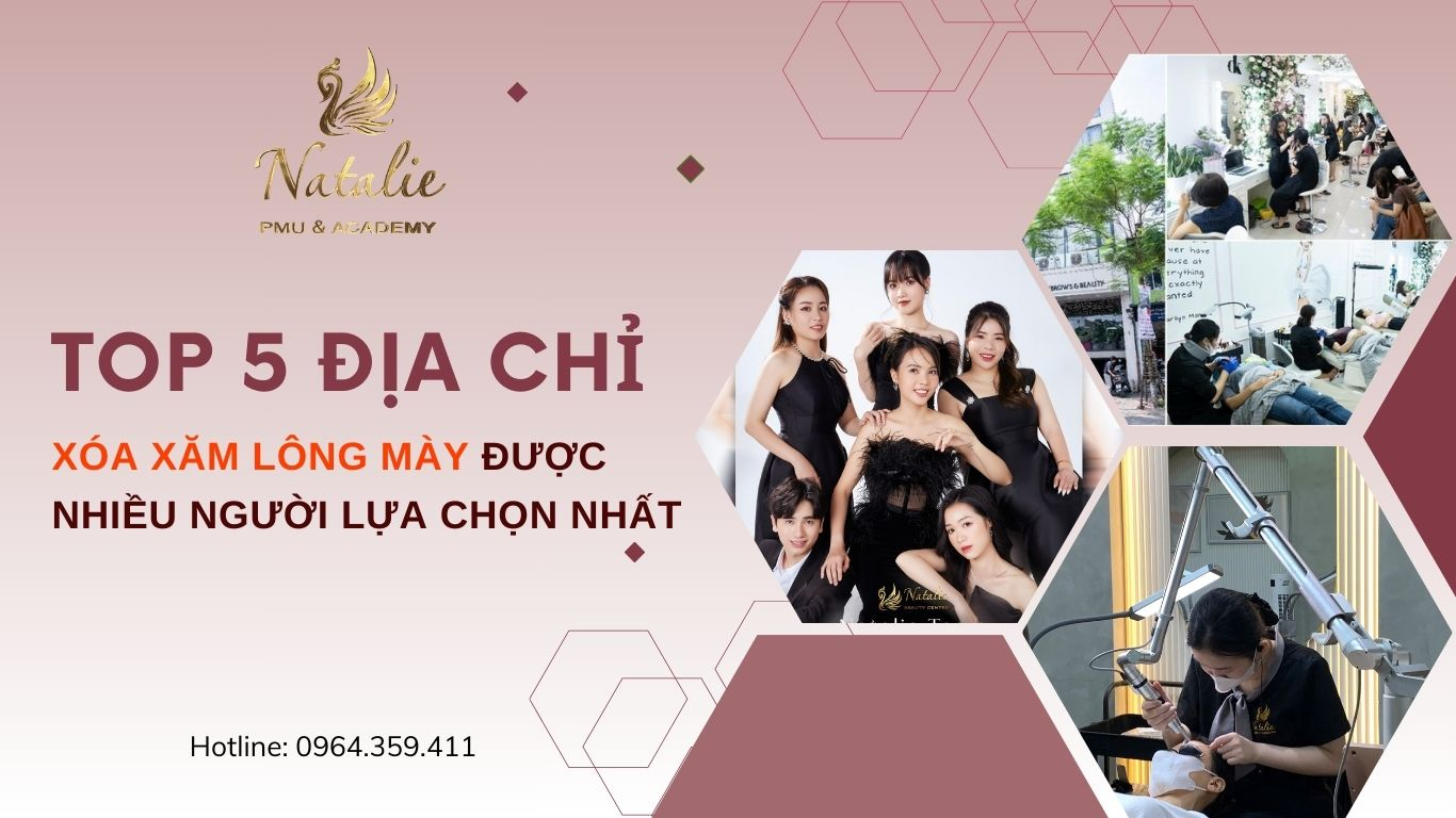 5 Địa Chỉ Xóa Xăm Lông Mày Tại Hà Nội Được Nhiều Người Chọn Nhất?